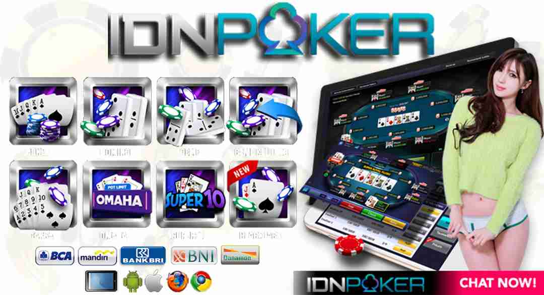 Chơi game cá cược gì tại nhà phát hành IDN POKER nhiều người đặt ra