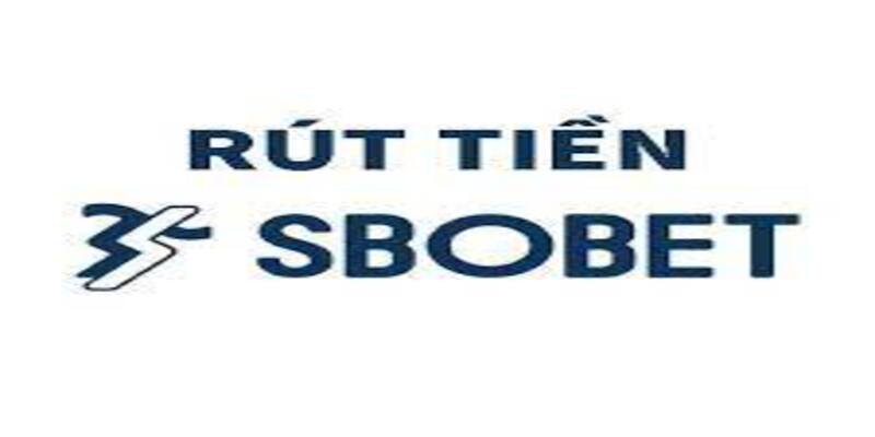 Hướng dẫn quy trình rút tiền từ Sbobet 2024